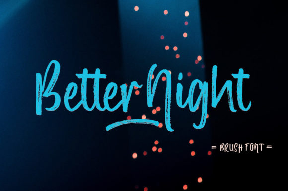 Better Night: A Handwritten Font for Warm Editorial Design