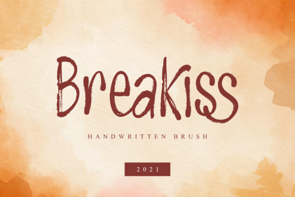 Breakiss Typeface: The Script Handwritten Font for Clearer Campaigns