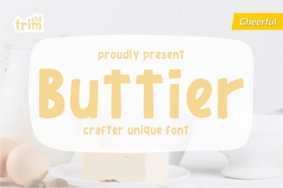 Buttier: The Brushed Display Typeface That Elevates Campaign Visuals