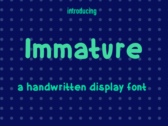 Immature: A Handwritten Font for Authentic Small Business Branding