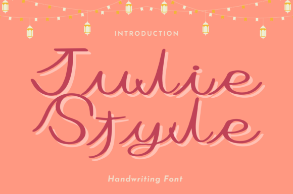 Julie Style: The Whimsical Handwritten Font for Digital Branding