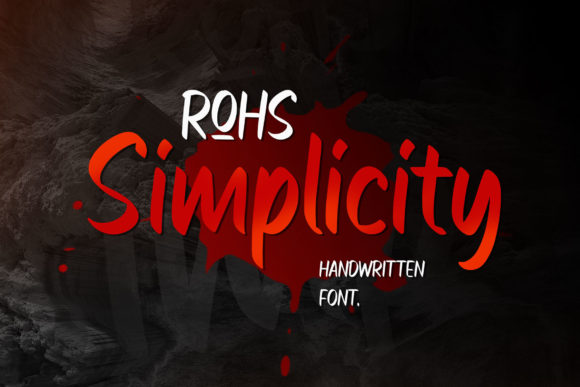 Rohs Simplicity: The Handwritten Typeface for Clearer Campaign Visuals